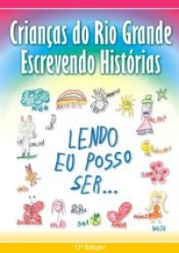 Crianças do Rio Grande escrevendo histórias